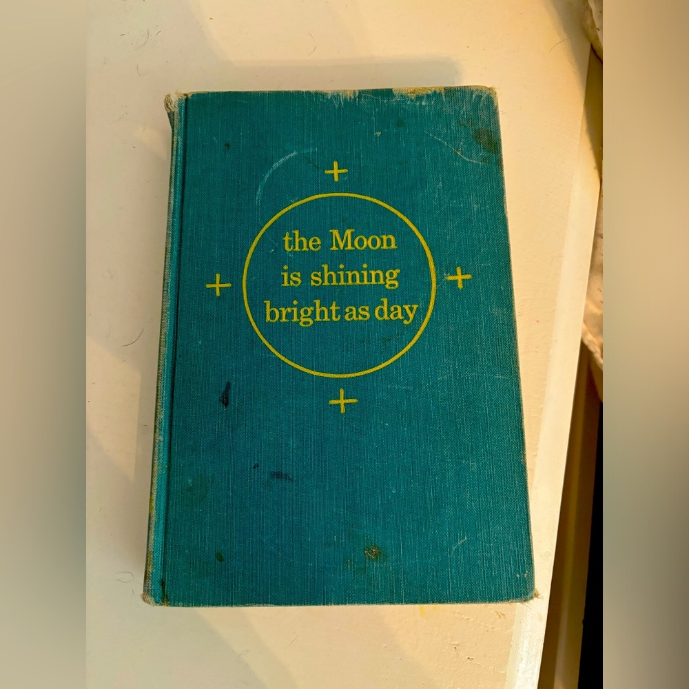 Vintage 1953 Hardcover “The Moon is Shining Bright as Day” Poetry by Ogden Nash